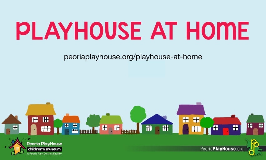 Peoria PlayHouse At Home