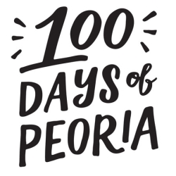 100 Days of Peoria